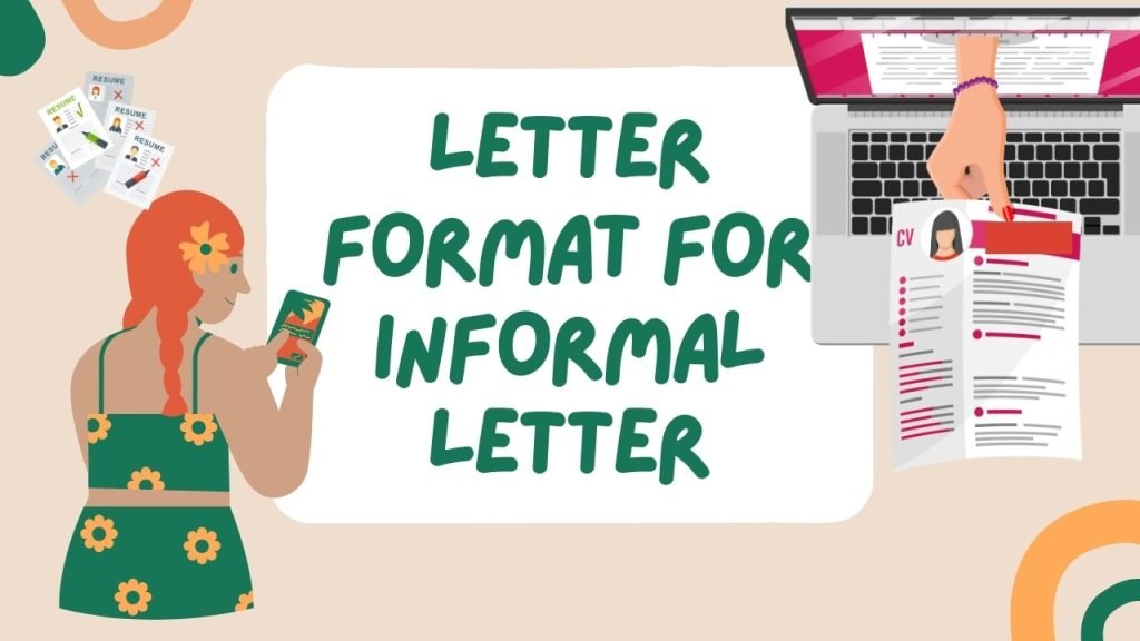 Letter format for Informal letter